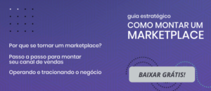 Guia Estrategico Montar Mktplace Anymarket Melhor Hub De