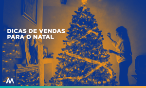 Dicas de Vendas no Natal de 2017 para e-commerces e marketplaces