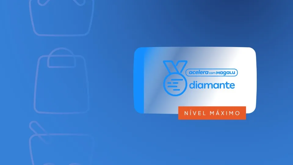 Selo diamante do Magalu com indica&ccedil;&atilde;o de n&iacute;vel m&aacute;ximo no programa Acelera com Magalu, destacando alta performance do seller no marketplace.