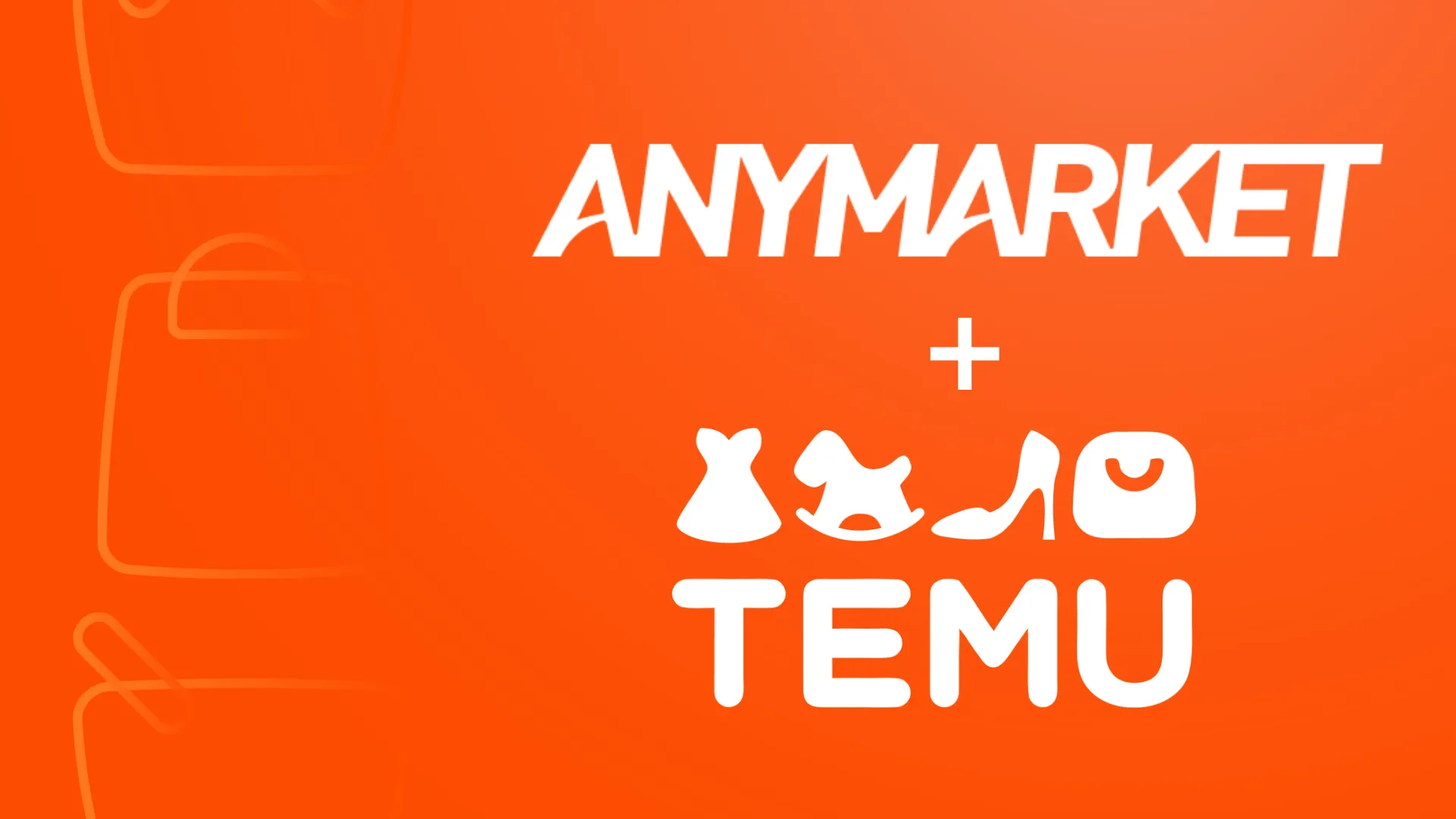 Fundo laranja com logos do ANYMARKET + Temu Marketplace